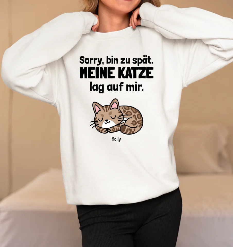Sorry, bin zu spät - Personalisierbares Unisex Bio Sweatshirt