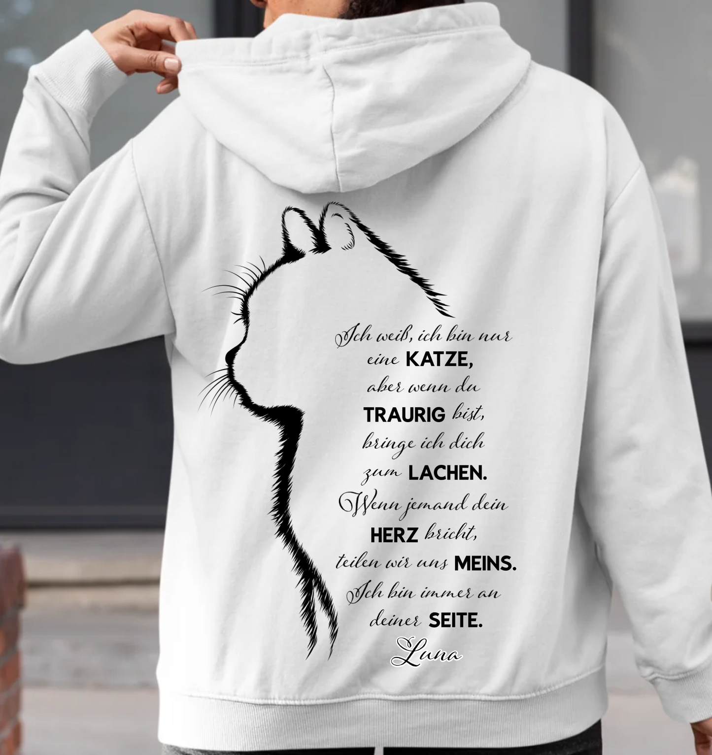 Nur eine Katze - Rückendruck - Personalisierbarer Unisex Hoodie