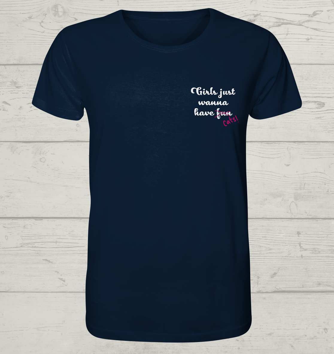 Girls just wanna - Brusttasche - Unisex Bio T-Shirt