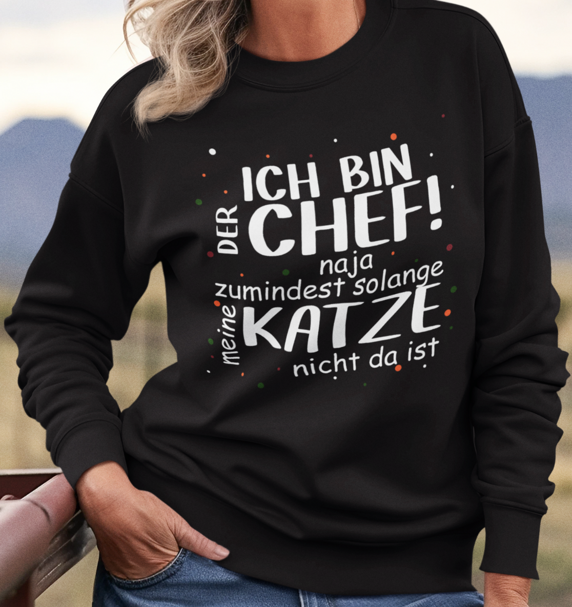 Ich bin der Chef - Unisex Bio Sweatshirt