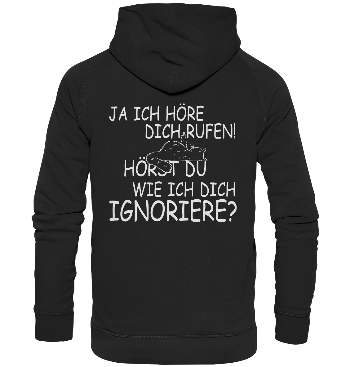 Ja ich höre - Rückendruck - Unisex Hoodie