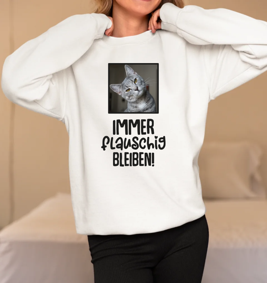 Foto mit Spruch - Personalisierbares Unisex Bio Sweatshirt