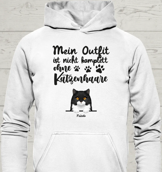 Mein Outfit ist nicht komplett - Personalisierbarer Unisex Hoodie