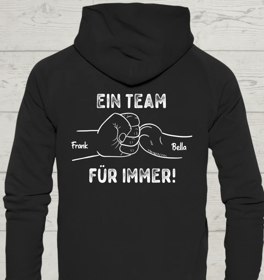 Ein Team für immer - Rückendruck - Personalisierbarer Unisex Hoodie