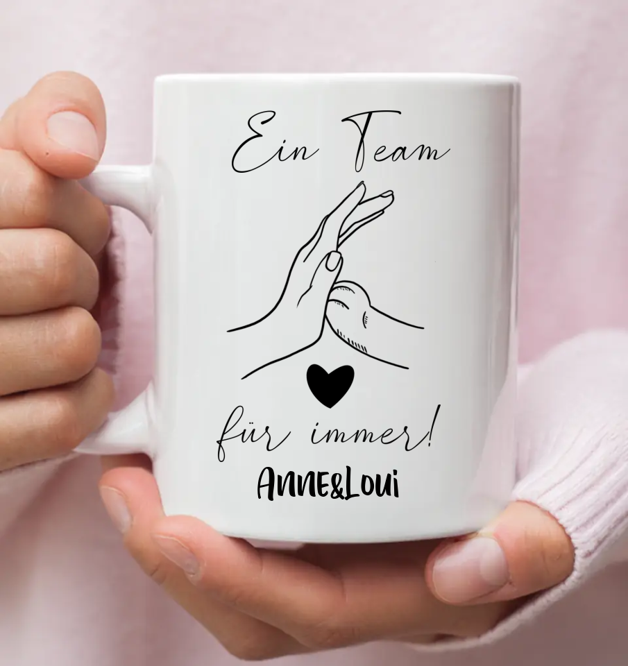 Ein Team für immer - Personalisierbare Tasse