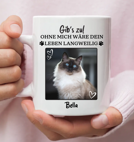 Gib's zu - Personalisierbare Tasse