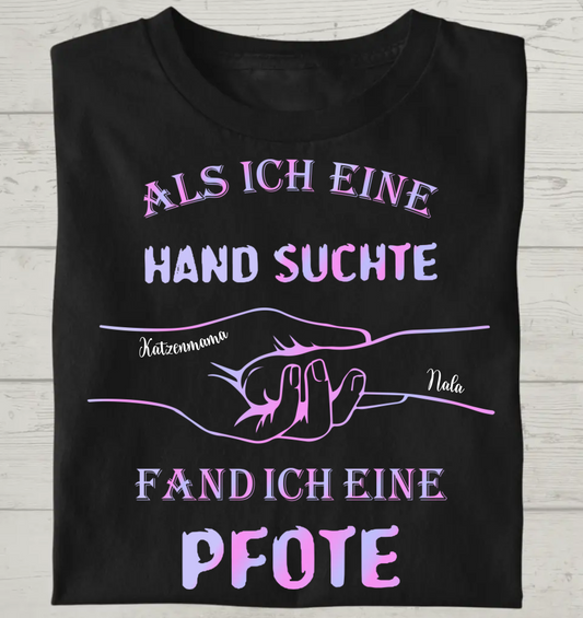 Als ich eine Hand suchte - Personalisierbares Unisex Bio T-Shirt
