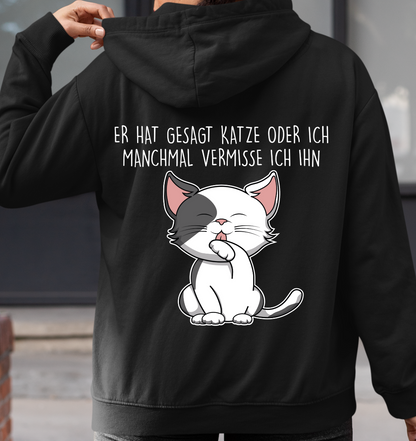 Katze oder Ich - Rückendruck - Unisex Hoodie