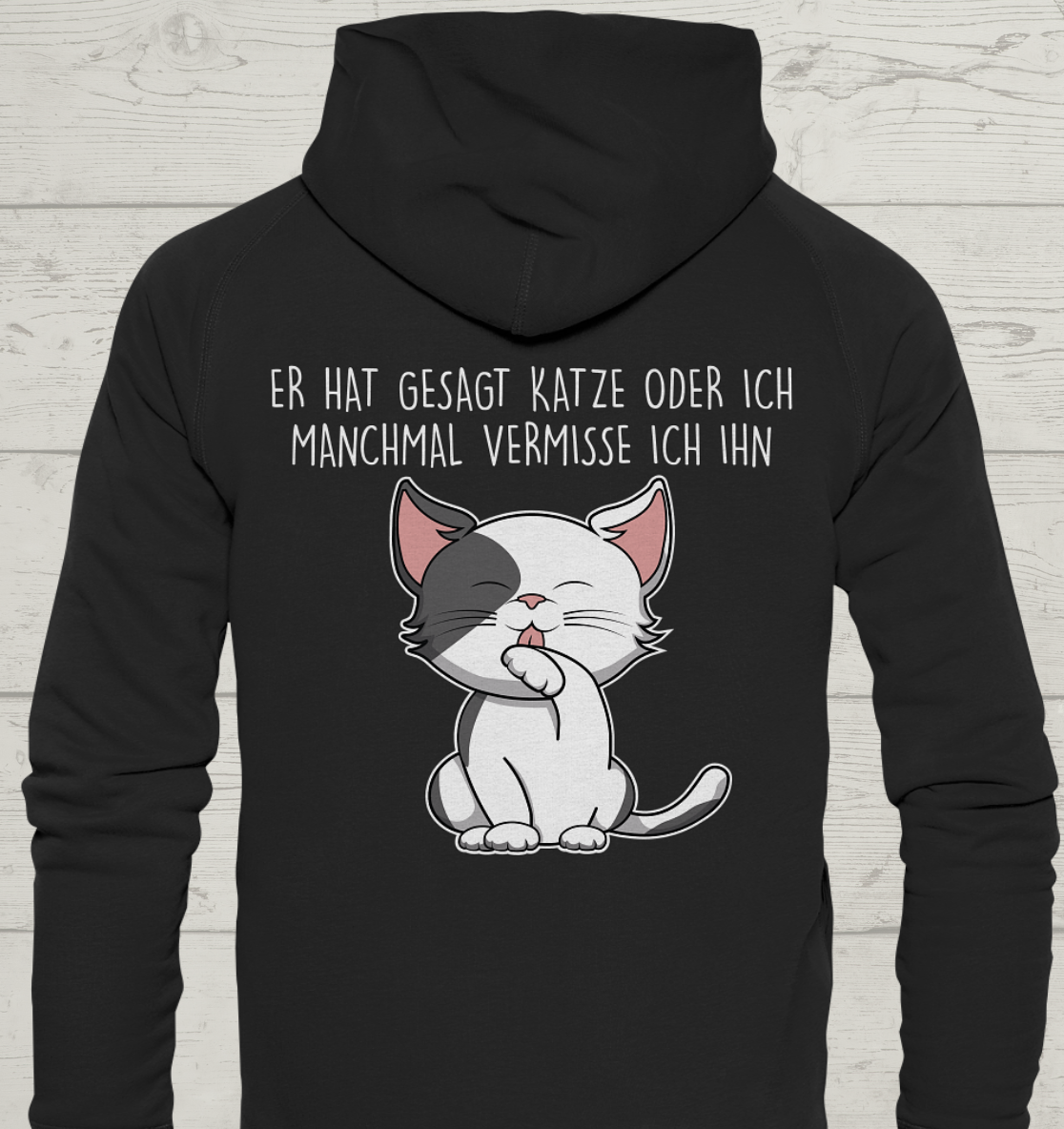 Katze oder Ich - Rückendruck - Unisex Hoodie