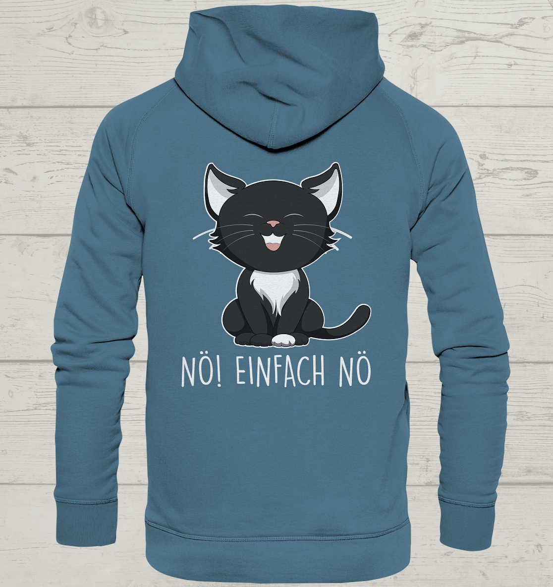 Nö Einfach Nö - Rückendruck - Unisex Hoodie