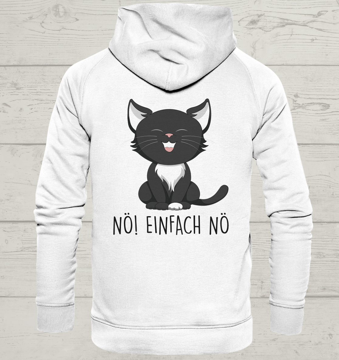 Nö Einfach Nö - Rückendruck - Unisex Hoodie