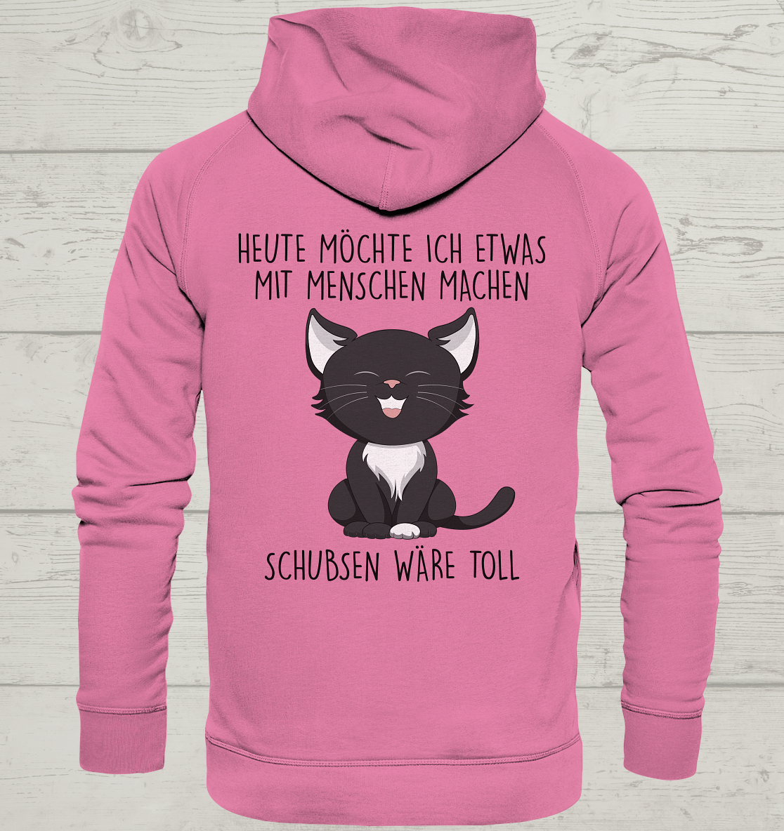 Schubsen wäre toll - Rückendruck - Unisex Hoodie