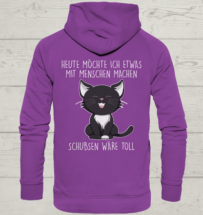 Schubsen wäre toll - Rückendruck - Unisex Hoodie