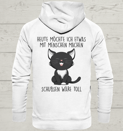 Schubsen wäre toll - Rückendruck - Unisex Hoodie