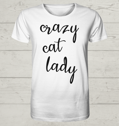 Crazy Cat Lady - Unisex Bio T-Shirt