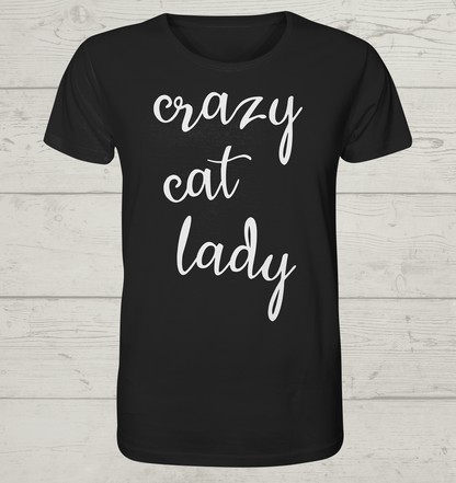 Crazy Cat Lady - Unisex Bio T-Shirt