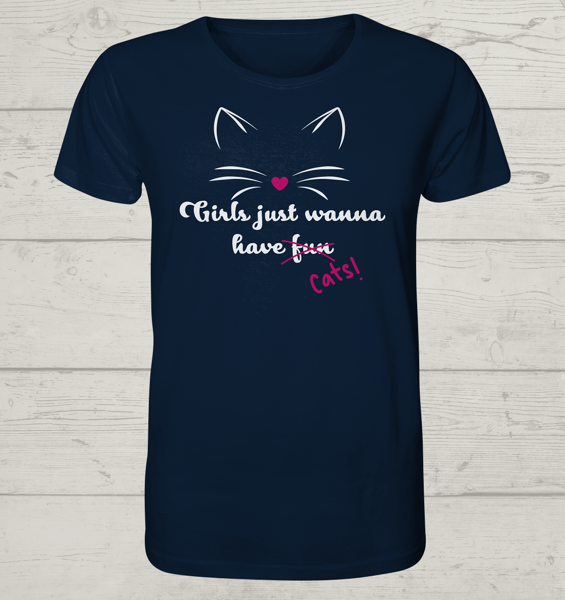 Girls just - Unisex Bio T-Shirt