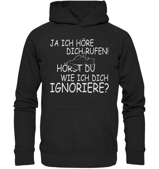 Ja ich höre - Unisex Hoodie