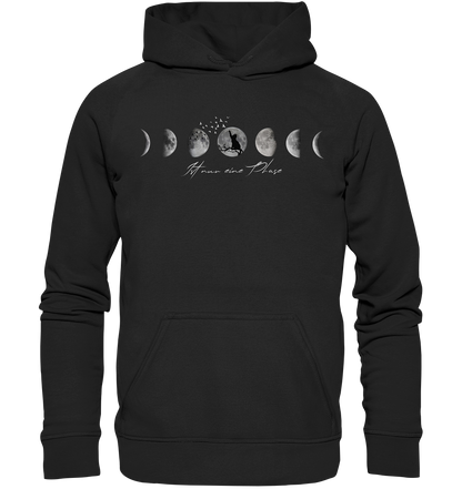 Ist nur eine Phase - Unisex Hoodie